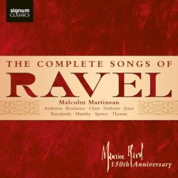 The Complete Songs of Ravel