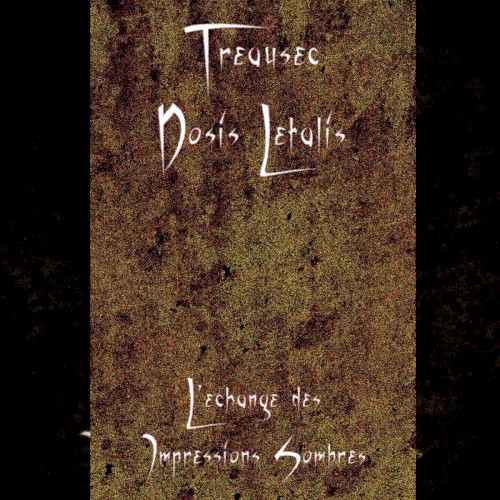 L’échange des Impressions Sombres