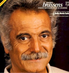 Georges Brassens chante les chansons de sa jeunesse