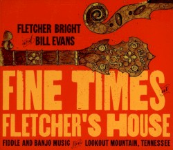 Fine Times At Fletcher's House