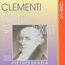 Sonate, duetti & capricci: Complete Edition, Volume 12