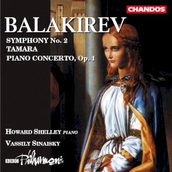Symphony no. 2 / Tamara / Piano Concerto, op. 1