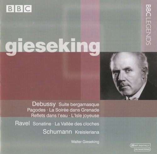 Debussy: Suite bergamasque / Pagodes / La Soirée dans Grenade / Reflets dans l'eau / L'Isle joyeuse / Ravel: Sonatine / La Vallée des cloches / Schumann: Kreisleriana
