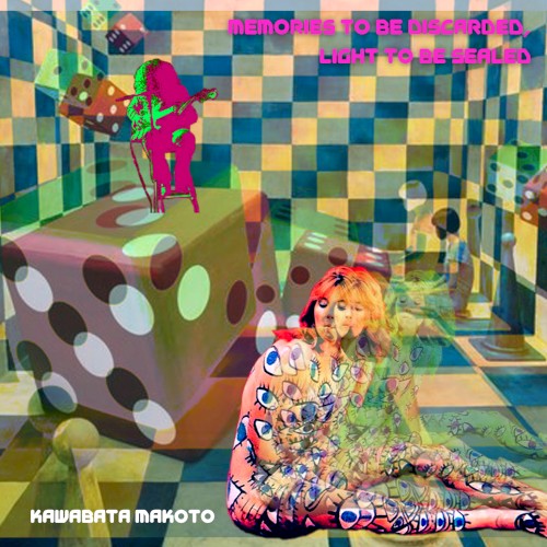 Memories to Be Discarded, Light to Be Sealed