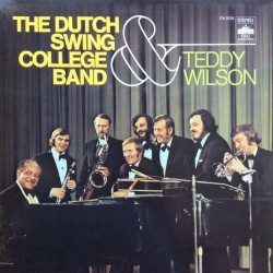 The Dutch Swing College Band & Teddy Wilson