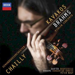 Brahms: Violin Concerto / Hungarian Dances / Bartók: Rhapsodies
