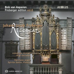 Ricercar: Complete Ricercari, Chigi Toccatas