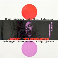 The Boss of the Blues Sings Kansas City Jazz