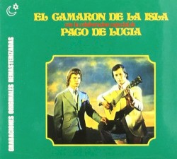 El Camarón de la Isla con la colaboración especial de Paco de Lucia (1971)