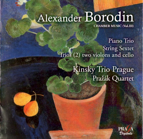 Chamber Music, Vol. III: Piano Trio / String Sextet / Trios (2) two violins and cello