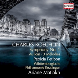 Symphony no. 1 / Au loin / 3 Mélodies