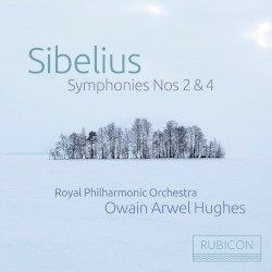 Sibelius: Symphony no. 2 in D Major, Op. 43; Symphony no. 4 in A Minor, Op. 63
