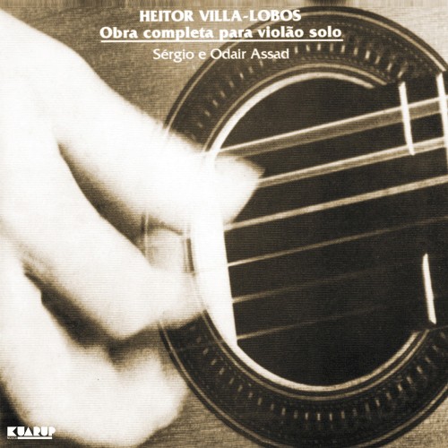 Heitor Villa-Lobos - Obra completa para violão solo