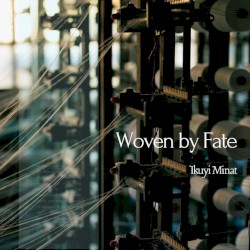 Woven by Fate