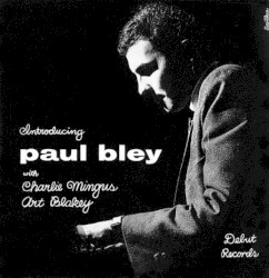 Introducing Paul Bley