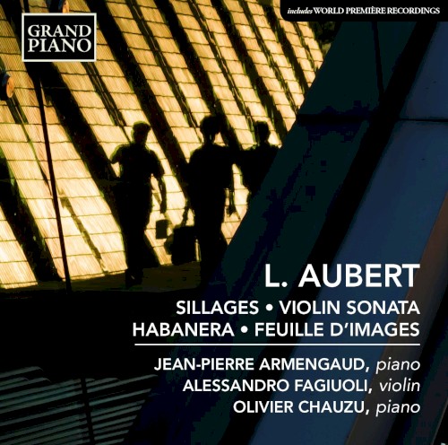 Sillages / Violin Sonata / Habanera / Feuille d'images
