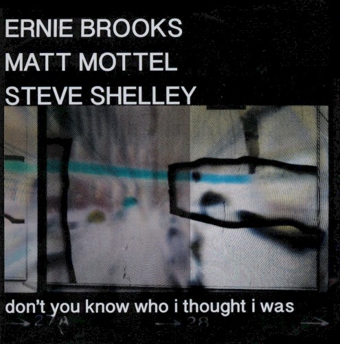 Don't You Know Who I Thought I Was