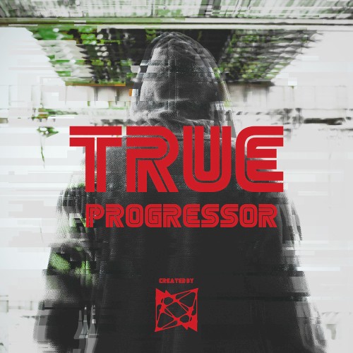 True Progressor