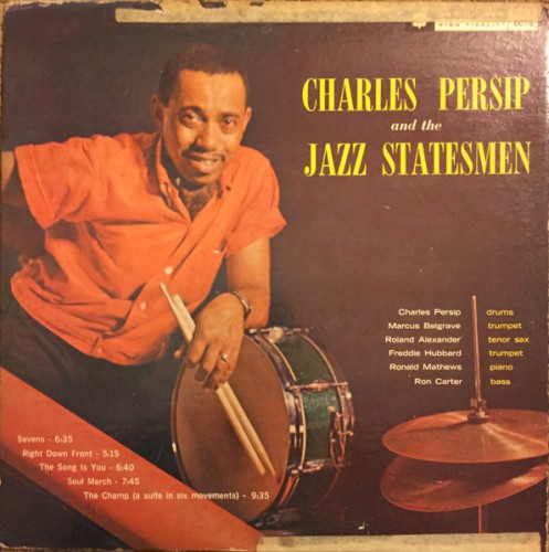 Charles Persip and The Jazz Statesmen