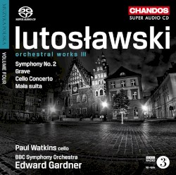 Orchestral Works 3: Symphony no. 2 / Grave / Cello Concerto / Mala suita