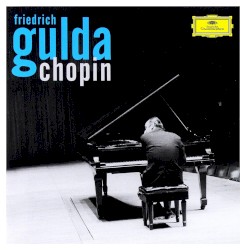 Friedrich Gulda Plays Chopin