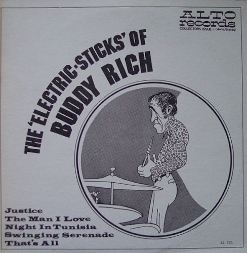 The 'Electric-Sticks' Of Buddy Rich