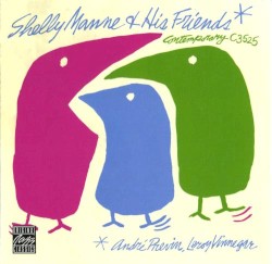Shelley Manne & His Friends, Volume 1