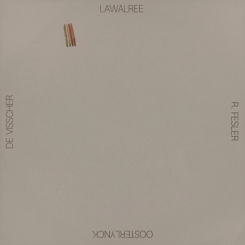 Lawalree / R. Fesler / Oosterlynck / De Visscher