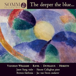 The Deeper the Blue…