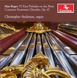 52 Easy Preludes on the Most Common Protestant Chorales, op. 67