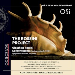 The Rossini Project Vol, II: From Naples to Europe