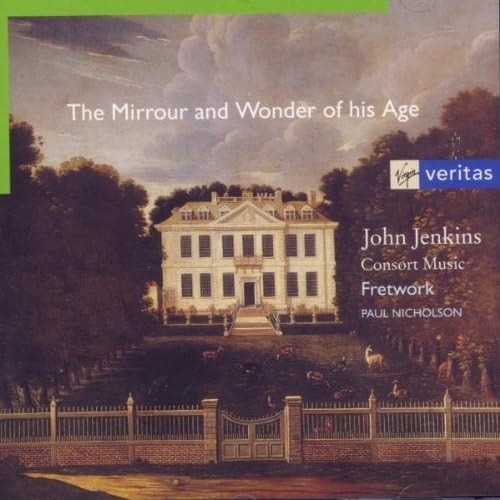 The Mirrour and Wonder of his Age: Consort Music