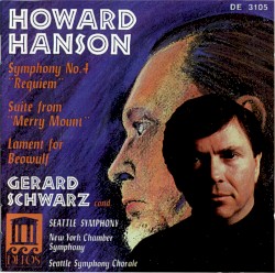 Symphony no. 4 / Suite from "Merry Mount" / Lament for Beowulf