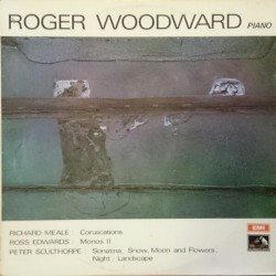 Meale: Coruscations / Edwards: Monos II / Sculthorpe: Sonatina / Snow, Moon and Flowers / Night / Landscape