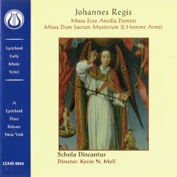 Missa Ecce Ancilla Domini / Missa Dum Sacrum Mysterium