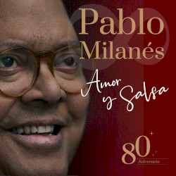 Amor y salsa (80 aniversario)