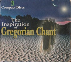 The Inspiration of Gregorian Chant