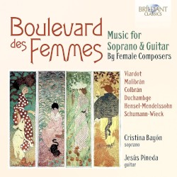 Boulevard des femmes: Music for Soprano & Guitar by Female Composers