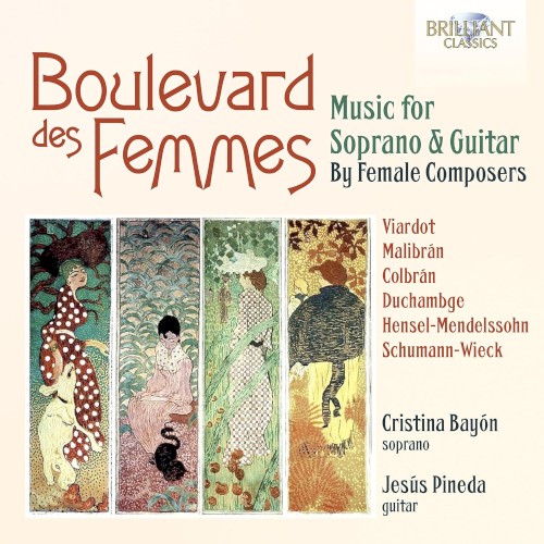 Boulevard des femmes: Music for Soprano & Guitar by Female Composers