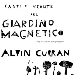 Canti e vedute del giardino magnetico