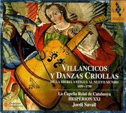 Villancicos y Danzas Criollas de la Iberia Antigua al Nuevo Mundo 1550–1750