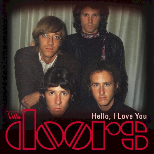 Hello, I Love You: The Doors