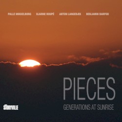 Pieces: Generations at Sunrise