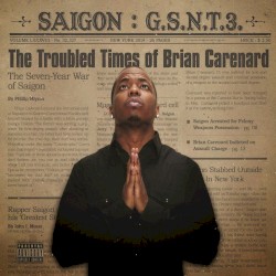 G.S.N.T. 3: The Troubled Times of Brian Carenard