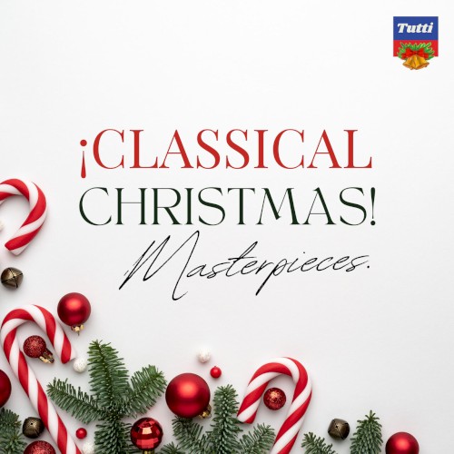 Classical Christmas: Masterpieces