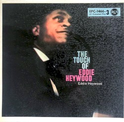 The Touch of Eddie Heywood