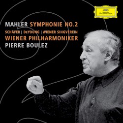 Mahler Symphonie No. 2