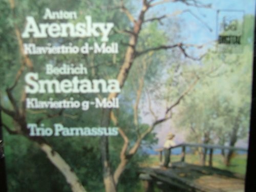 Arensky: Klaviertrio d-Moll / Smetana: Klaviertrio g-Moll