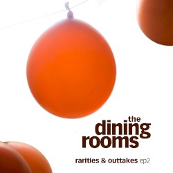 Rarities & Outtakes EP 2