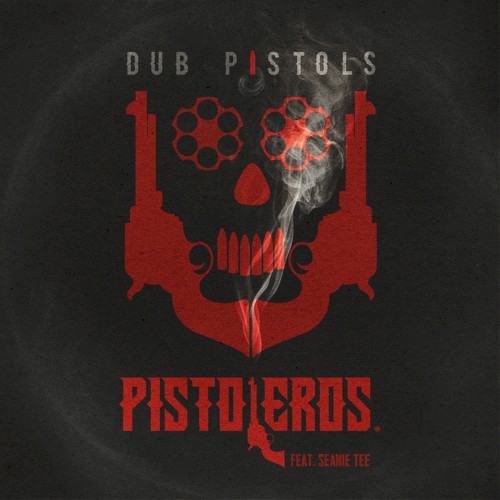Pistoleros (Remixes)